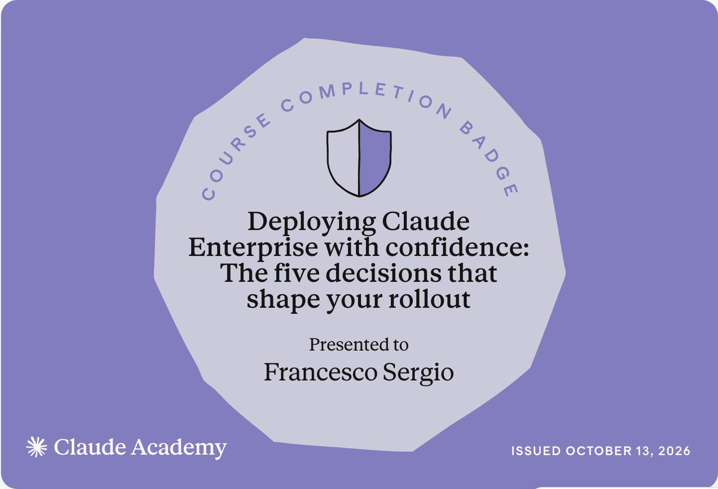 Badge «Deploying Claude Enterprise with confidence: The five decisions that shape your rollout» di Anthropic